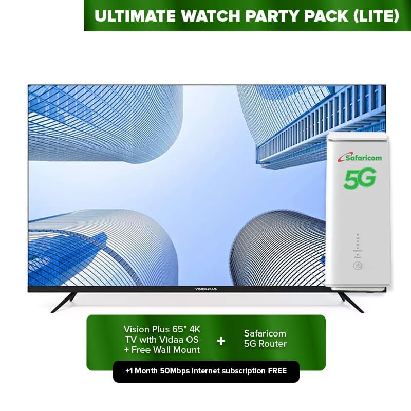 Ultimate Watch Party Pack Lite (Vision Plus 65" 4K TV + Safaricom 5G Router + Free Wall Mount)