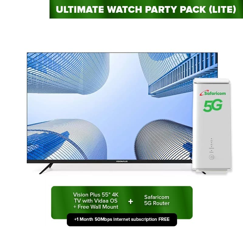 Ultimate Watch Party Pack Lite (Vision Plus 55" 4K TV + Safaricom 5G Router + Free Wall Mount)